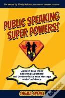 Public Speaking Super Powers