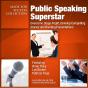 Public Speaking Superstar - Preview