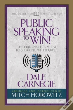 Capa do artigo Public Speaking To Win (Condensed Classics)