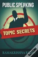 Public Speaking Topic Secrets