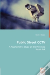 Capa do artigo Public Street Cctv - A Psychometric Study On The Perceived Social Risk