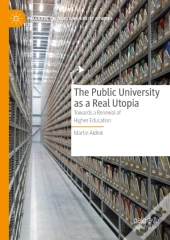 Public University As A Real Utopia