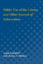 Public Use Of The Library  And Other Sources Of Information - Preview