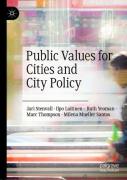 Public Values For Cities And City Policy