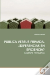 Capa do artigo Pública Versus Privada. ¿Diferencias En