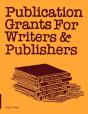 Publication Grants For Writers & Publishers - Preview