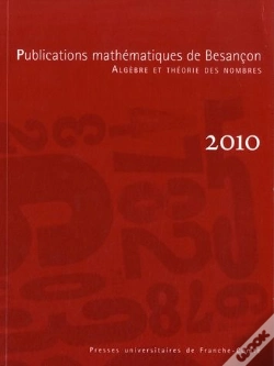 Capa do artigo Publications Mathématiques De Besançon ; Algèbre Et Théorie Des Nombres (Édition 2010)