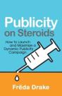 Publicity On Steroids - Preview