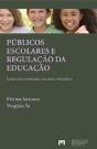 Públicos Escolares e Regulação da Educação - Preview