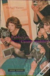 Publics And Counterpublics