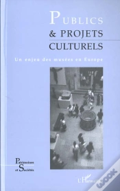 Capa do artigo Publics Et Projets Culturels ; Un Enjeu Des Musees En Europe