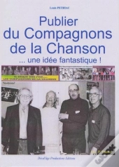 Publier Du Compagnons De La Chanson... Une Idee Fantastique