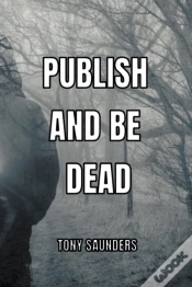 Capa do artigo Publish And Be Dead