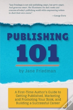Capa do artigo Publishing 101: A First-Time Author'S Gu