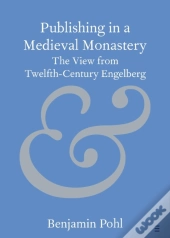 Publishing In A Medieval Monastery