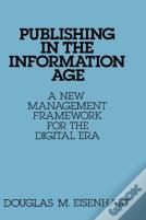 Publishing In The Information Age