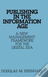 Publishing In The Information Age