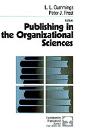 Publishing In The Organizational Sciences - Preview