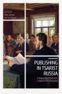 Publishing In Tsarist Russia - Preview