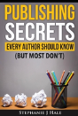 Publishing Secrets Every Author Should Know - Preview