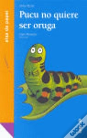 Capa do artigo Pucu No Quiere Ser Oruga
