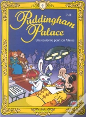 Puddingham Palace T.4; Une Couronne Pour Son Altesse