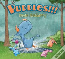 Puddles!!!
