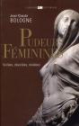 Pudeurs Féminines ; Voilées, Dévoilées, Révélées - Preview