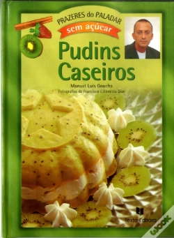 Capa do artigo Pudins Caseiros sem Açúcar