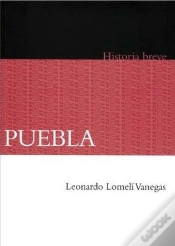 Capa do artigo Puebla. Historia Breve