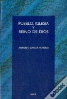 Pueblo, Iglesia Y Reino De Dios