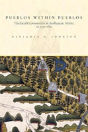 Pueblos Within Pueblos - Preview