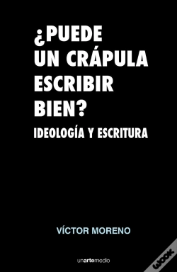 Capa do artigo +Puede Un Crapula Escribir Bien?