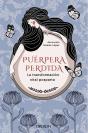 Puerpera Perdida La Transformacion Vital Posparto - Preview