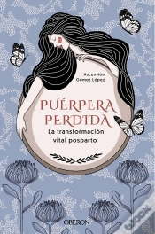 Capa do artigo Puerpera Perdida La Transformacion Vital Posparto