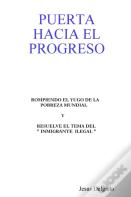 Puerta Hacia El Progreso