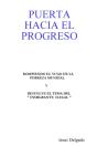 Puerta Hacia El Progreso - Preview