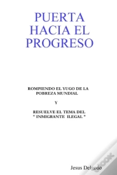 Puerta Hacia El Progreso