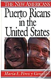 Puerto Ricans In The United States