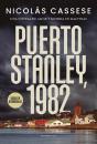 Puerto Stanley, 1982. Una Novela De Amor Y Guerra En Malvinas - Preview