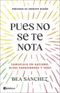 Pues No Se Te Nota - Preview