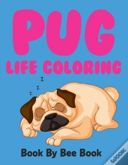 Capa do artigo Pug Life Coloring Book By Bee Book