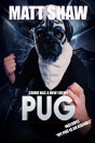 Pug - Preview