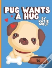 Pug Wants A Hug