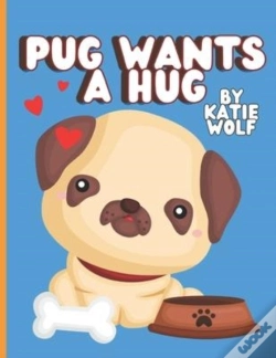 Capa do artigo Pug Wants A Hug