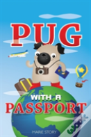 Pug With A Passport