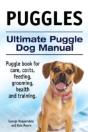Puggles. Ultimate Puggle Dog Manual. Pug - Preview
