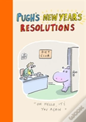 Pughs New Years Resolutions