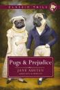 Pugs And Prejudice (Classic Tails 1) - Preview