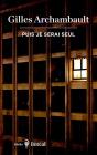 Puis Je Serai Seul - Preview